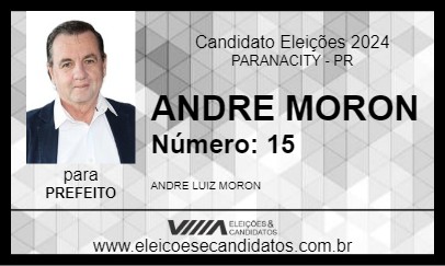 Candidato ANDRE MORON 2024 - PARANACITY - Eleições