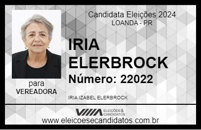 Candidato IRIA ELERBROCK 2024 - LOANDA - Eleições