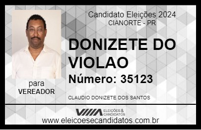 Candidato DONIZETE DO VIOLAO 2024 - CIANORTE - Eleições