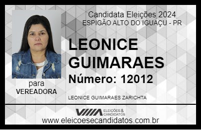 Candidato LEONICE GUIMARAES 2024 - ESPIGÃO ALTO DO IGUAÇU - Eleições