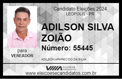 Candidato ADILSON SILVA ZOIÃO 2024 - LEÓPOLIS - Eleições