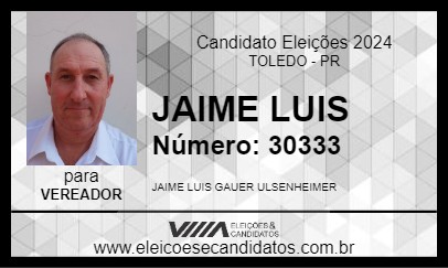 Candidato JAIME LUIS 2024 - TOLEDO - Eleições