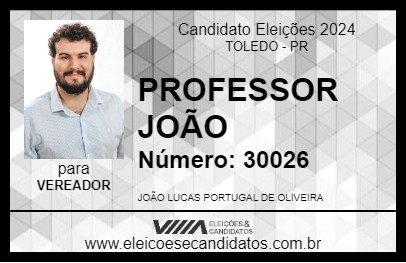 Candidato PROFESSOR JOÃO 2024 - TOLEDO - Eleições