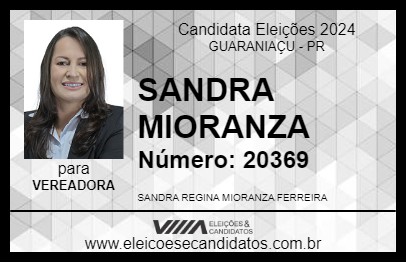 Candidato SANDRA MIORANZA 2024 - GUARANIAÇU - Eleições