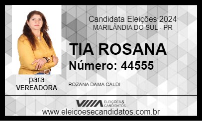 Candidato TIA ROSANA 2024 - MARILÂNDIA DO SUL - Eleições