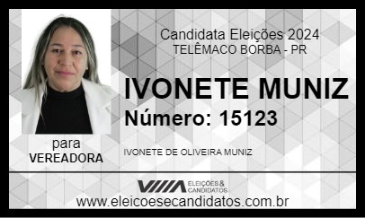 Candidato IVONETE MUNIZ 2024 - TELÊMACO BORBA - Eleições