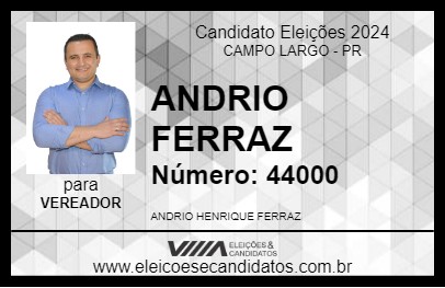 Candidato ANDRIO FERRAZ 2024 - CAMPO LARGO - Eleições