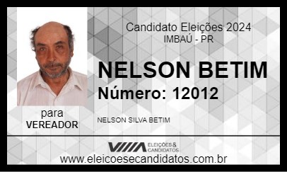 Candidato NELSON BETIM 2024 - IMBAÚ - Eleições