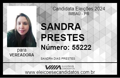 Candidato SANDRA PRESTES 2024 - IMBAÚ - Eleições