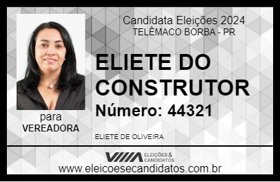 Candidato ELIETE DO CONSTRUTOR 2024 - TELÊMACO BORBA - Eleições