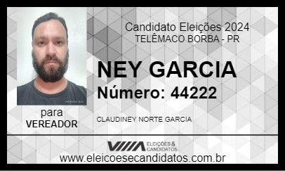 Candidato NEY GARCIA  2024 - TELÊMACO BORBA - Eleições