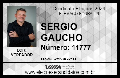 Candidato SERGIO GAUCHO 2024 - TELÊMACO BORBA - Eleições