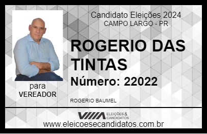 Candidato ROGERIO DAS TINTAS 2024 - CAMPO LARGO - Eleições