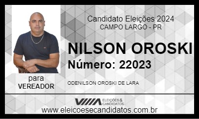 Candidato NILSON OROSKI 2024 - CAMPO LARGO - Eleições