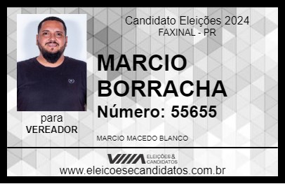 Candidato MARCIO BORRACHA 2024 - FAXINAL - Eleições