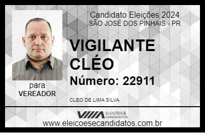 Candidato VIGILANTE CLÉO 2024 - SÃO JOSÉ DOS PINHAIS - Eleições