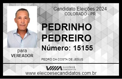 Candidato PEDRINHO PEDREIRO 2024 - COLORADO - Eleições