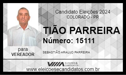 Candidato TIÃO PARREIRA 2024 - COLORADO - Eleições