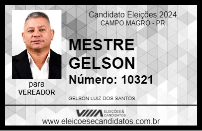 Candidato MESTRE GELSON 2024 - CAMPO MAGRO - Eleições