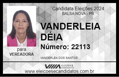 Candidato VANDERLEA DÉIA 2024 - BALSA NOVA - Eleições