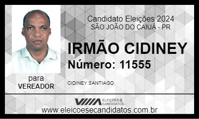 Candidato IRMÃO CIDINEY 2024 - SÃO JOÃO DO CAIUÁ - Eleições