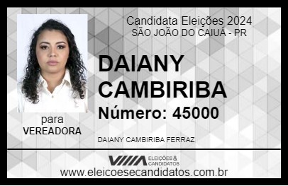 Candidato DAIANY CAMBIRIBA 2024 - SÃO JOÃO DO CAIUÁ - Eleições