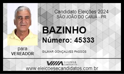 Candidato BAZINHO 2024 - SÃO JOÃO DO CAIUÁ - Eleições