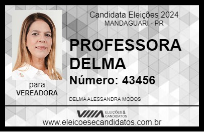 Candidato PROFESSORA DELMA 2024 - MANDAGUARI - Eleições