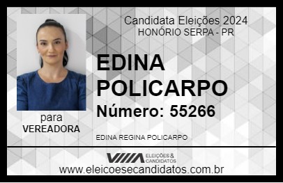 Candidato EDINA POLICARPO 2024 - HONÓRIO SERPA - Eleições