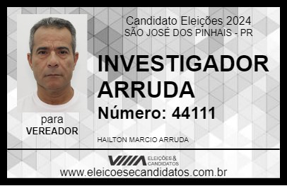 Candidato INVESTIGADOR ARRUDA 2024 - SÃO JOSÉ DOS PINHAIS - Eleições