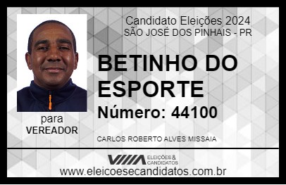 Candidato BETINHO DO ESPORTE 2024 - SÃO JOSÉ DOS PINHAIS - Eleições