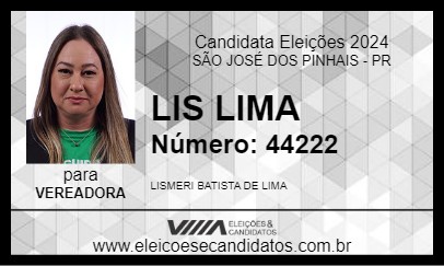 Candidato LIS LIMA 2024 - SÃO JOSÉ DOS PINHAIS - Eleições