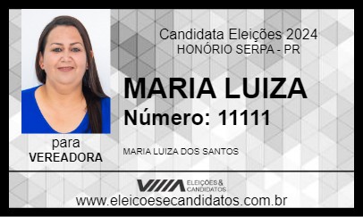 Candidato MARIA LUIZA 2024 - HONÓRIO SERPA - Eleições