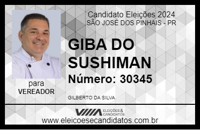 Candidato GIBA DO SUSHIMAN 2024 - SÃO JOSÉ DOS PINHAIS - Eleições