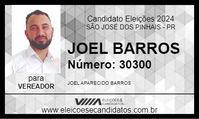 Candidato JOEL BARROS 2024 - SÃO JOSÉ DOS PINHAIS - Eleições