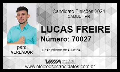 Candidato LUCAS FREIRE 2024 - CAMBÉ - Eleições