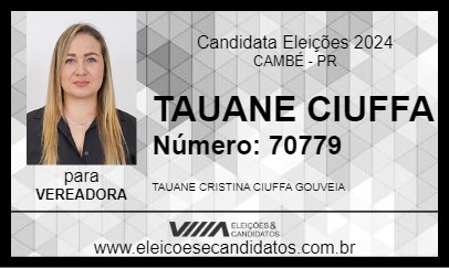 Candidato TAUANE CIUFFA 2024 - CAMBÉ - Eleições