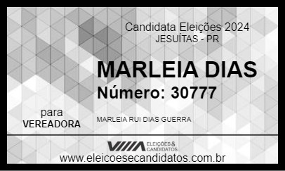 Candidato MARLEIA DIAS 2024 - JESUÍTAS - Eleições