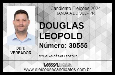 Candidato DOUGLAS LEOPOLD 2024 - JANDAIA DO SUL - Eleições