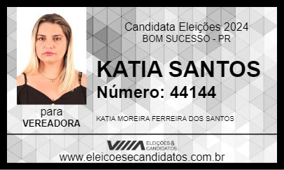 Candidato KATIA SANTOS 2024 - BOM SUCESSO - Eleições