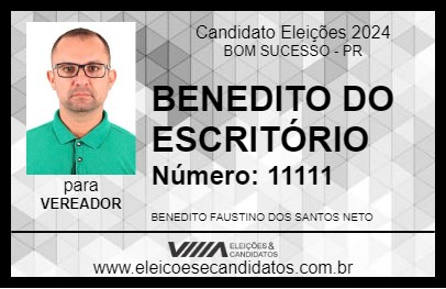 Candidato BENEDITO DO ESCRITÓRIO 2024 - BOM SUCESSO - Eleições