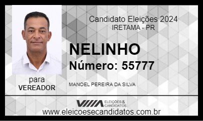 Candidato NELINHO 2024 - IRETAMA - Eleições