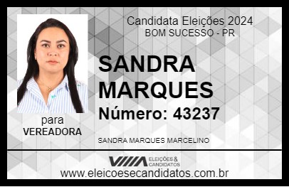 Candidato SANDRA MARQUES 2024 - BOM SUCESSO - Eleições