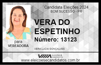 Candidato VERA DO ESPETINHO 2024 - BOM SUCESSO - Eleições