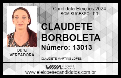 Candidato CLAUDETE BORBOLETA 2024 - BOM SUCESSO - Eleições