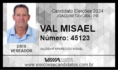 Candidato VAL MISAEL 2024 - JOAQUIM TÁVORA - Eleições