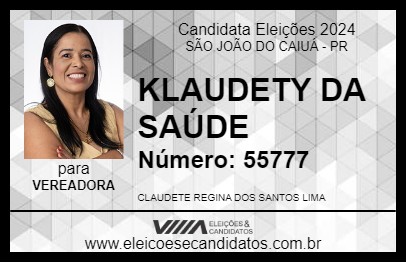 Candidato KLAUDETY DA SAÚDE 2024 - SÃO JOÃO DO CAIUÁ - Eleições