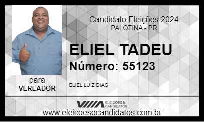 Candidato ELIEL TADEU 2024 - PALOTINA - Eleições