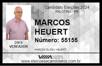 Candidato MARCOS HEUERT 2024 - PALOTINA - Eleições