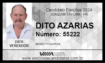 Candidato DITO AZARIAS 2024 - JOAQUIM TÁVORA - Eleições